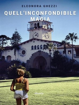cover image of Quell'inconfondibile magia